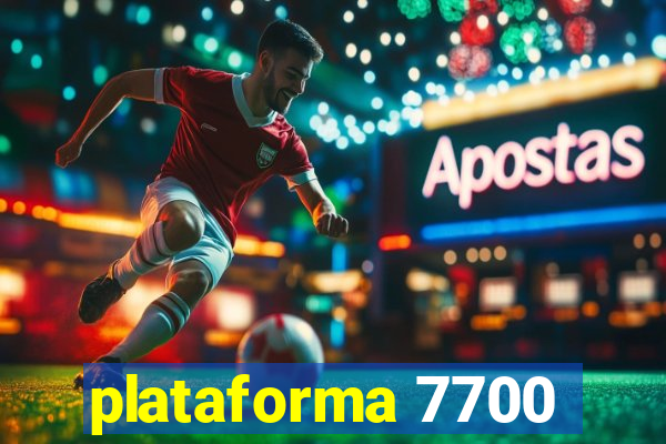 plataforma 7700